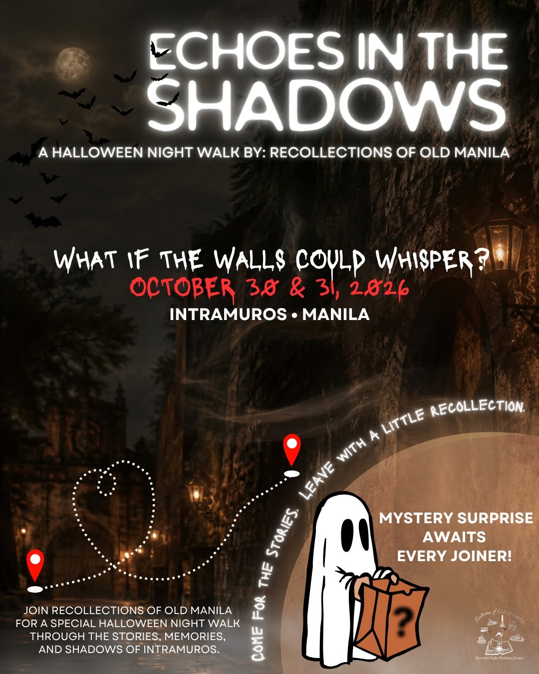 Echoes in the Shadows: A Halloween Night Walk By Recollections of Old Manila