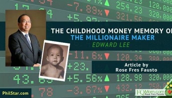 The childhood money memory of the millionaire maker (Edward Lee)