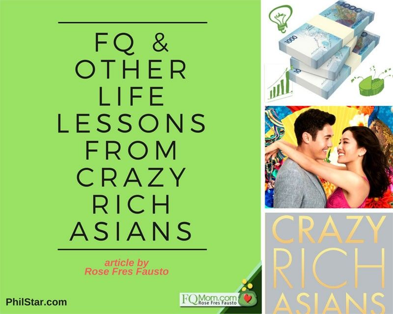 FQ and other life lessons from 'Crazy Rich Asians'