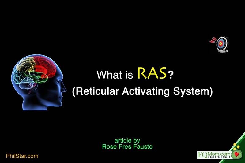 What is RAS (Reticular Activating System)?