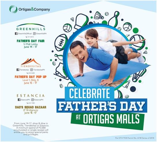 Experience unique activities this Fatherâ��s Day at Ortigas Malls