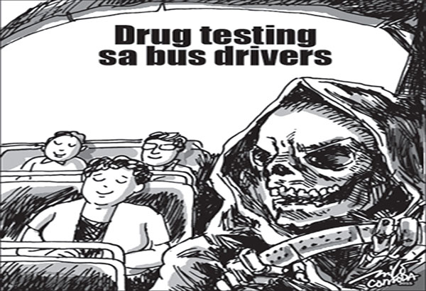 EDITORYAL &ndash; Drug testing sa bus drivers