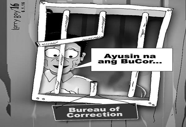 EDITORYAL - Dapat balasahin ang BuCor