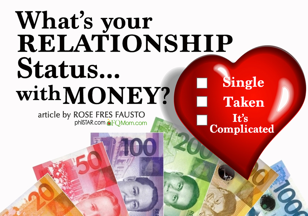 Whatâs your relationship statusâ¦with money?