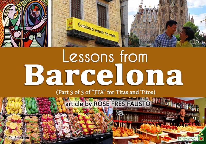 Lessons from Barcelona (Part 3 of 3 âJTAâ for titas and titos)