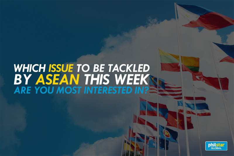 Which issue to be tackled by ASEAN this week are you most interested in?