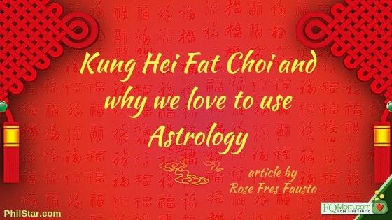 Kung Hei Fat Choi and why we love to use Astrology
