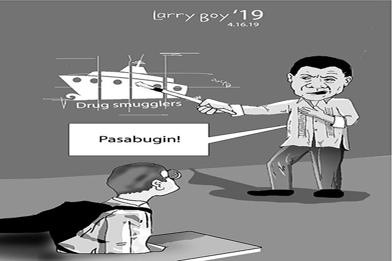 EDITORYAL - Pasabugin, barko ng drug traders!
