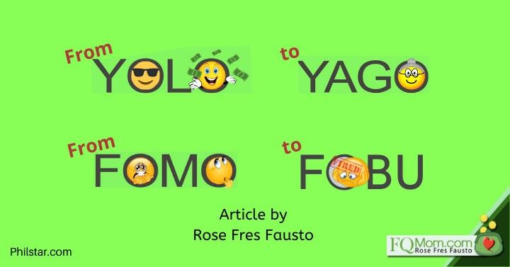 From YOLO to YAGO, from FOMO to FOBU