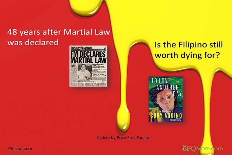 48 years after Martial Law, is the Filipino still 'worth dying for?'