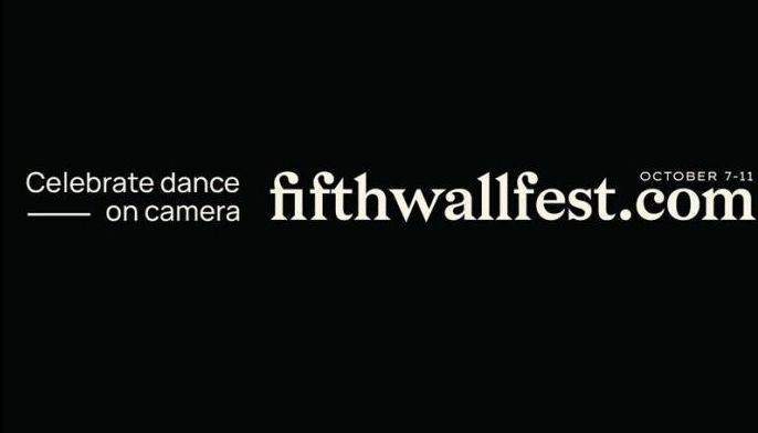 Celebrate dance on camera with 'Fifth Wall Fest'