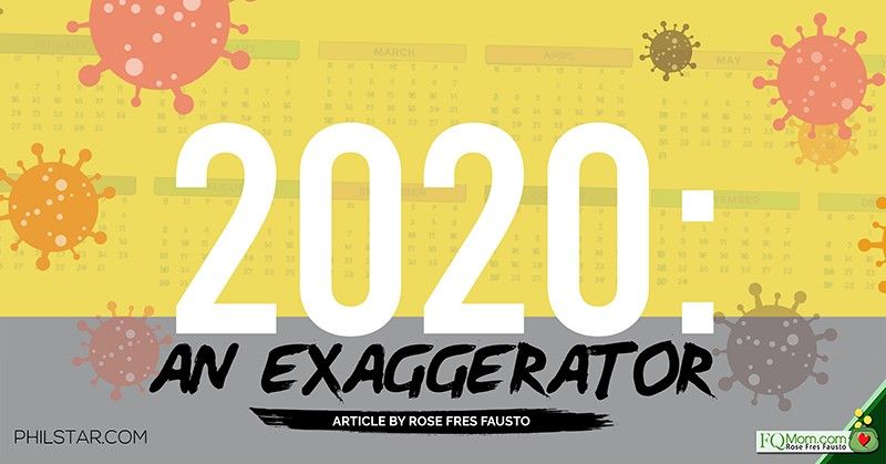 2020: An exaggerator
