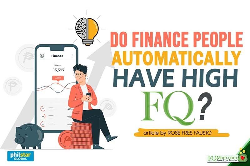 Do finance people automatically have high FQ?