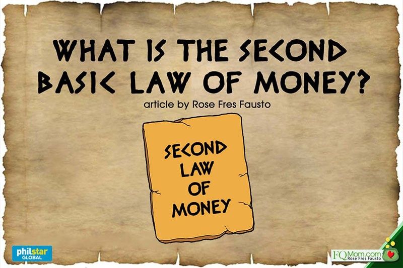 What is the second basic law of money?