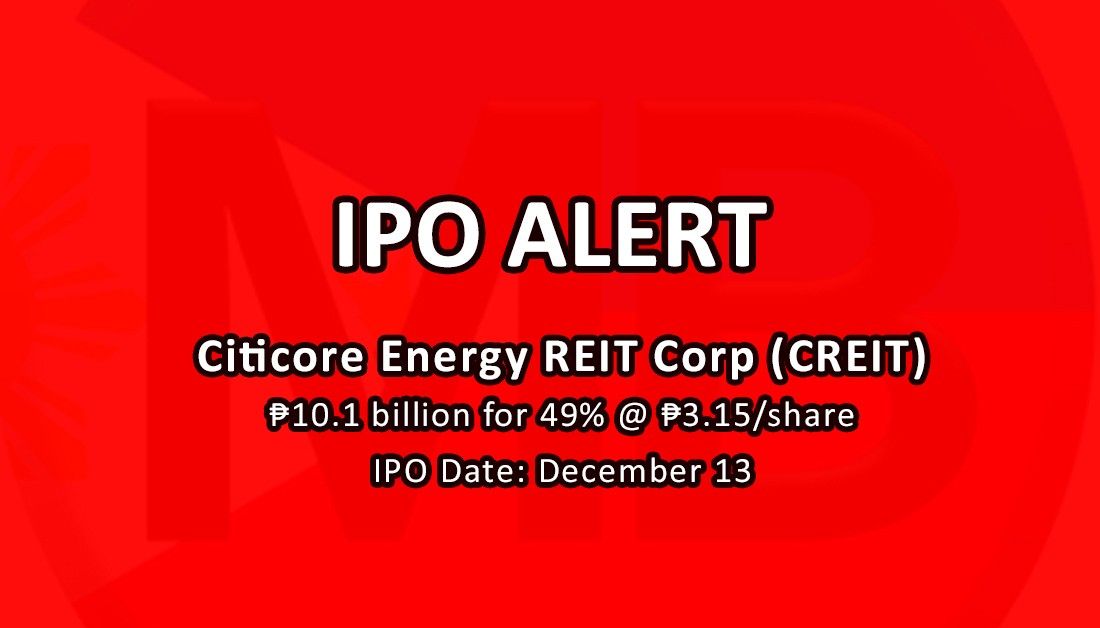 Komentar Saham: Citicore Energy REIT merencanakan IPO P10.1-B pada 13 Desember