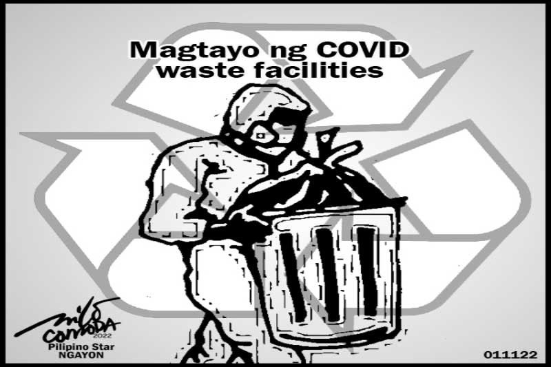 EDITORYAL - Magtayo ng COVID waste facilities