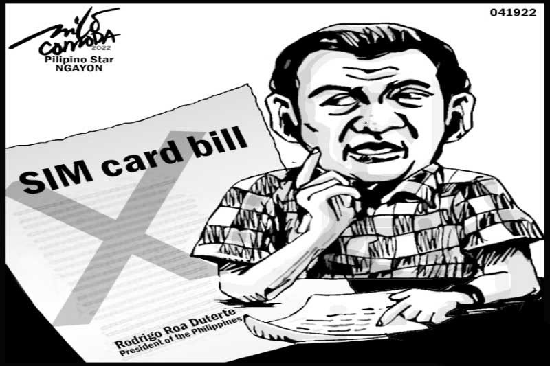 EDITORYAL - Sayang, âdi-inaprub ang SIM card bill