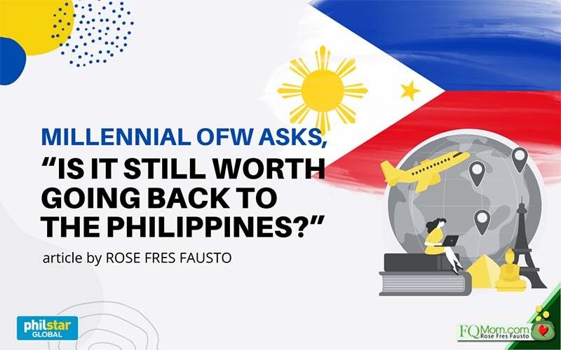 Milenial OFW bertanya, ‘Apakah masih layak untuk kembali ke Filipina?’