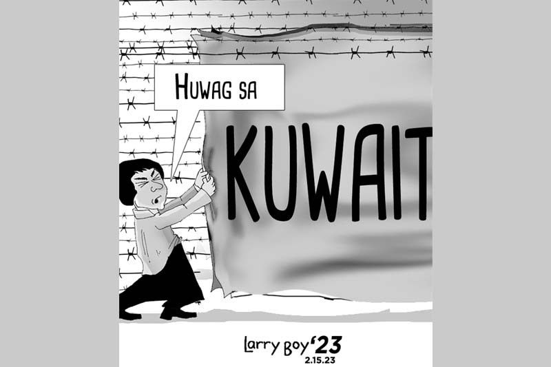 EDITORYAL - Huwag sa Kuwait