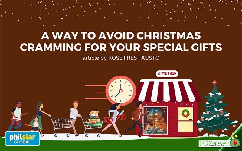 A way to avoid Christmas cramming for your special gifts