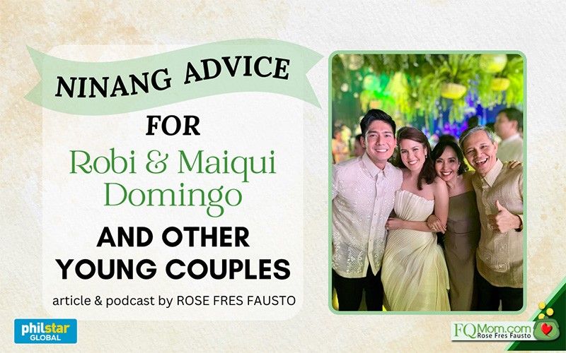 Ninang advice for Robi, Maiqui Domingo and other young couples