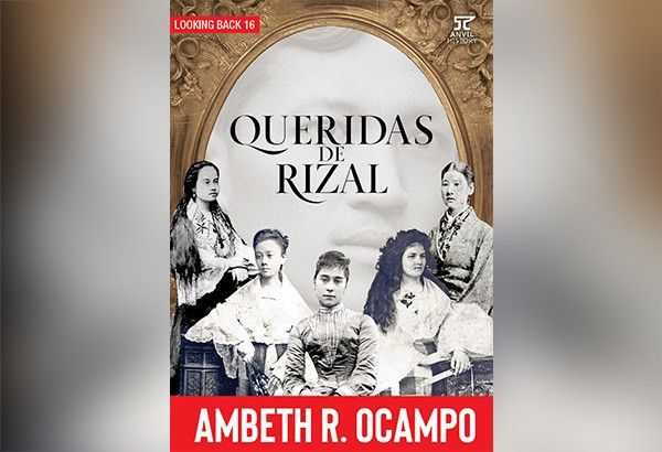 'Queridas de Rizal' gives glimpse of Jose Rizal's women