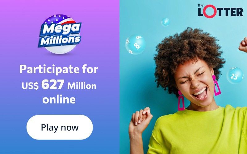 Your chance to win the 627M jackpot of Mega Millions is here! How to