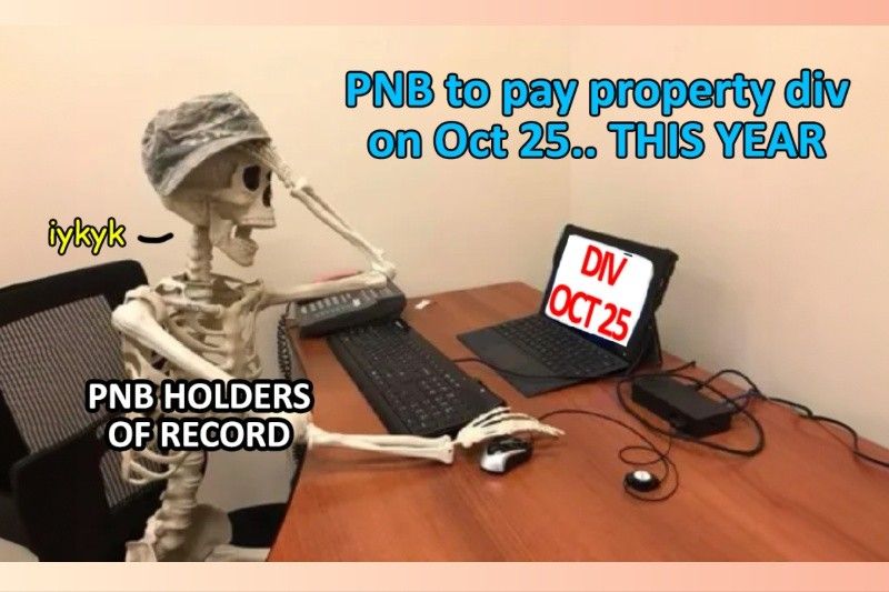 PNB sets October 25 as property div payment date