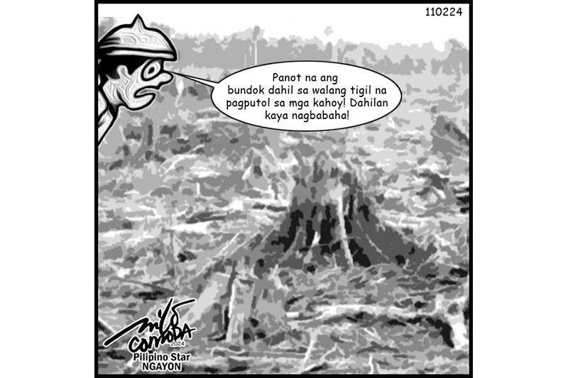 EDITORYAL - Illegal logging ang dahilan ng baha at pagguho ng lupa